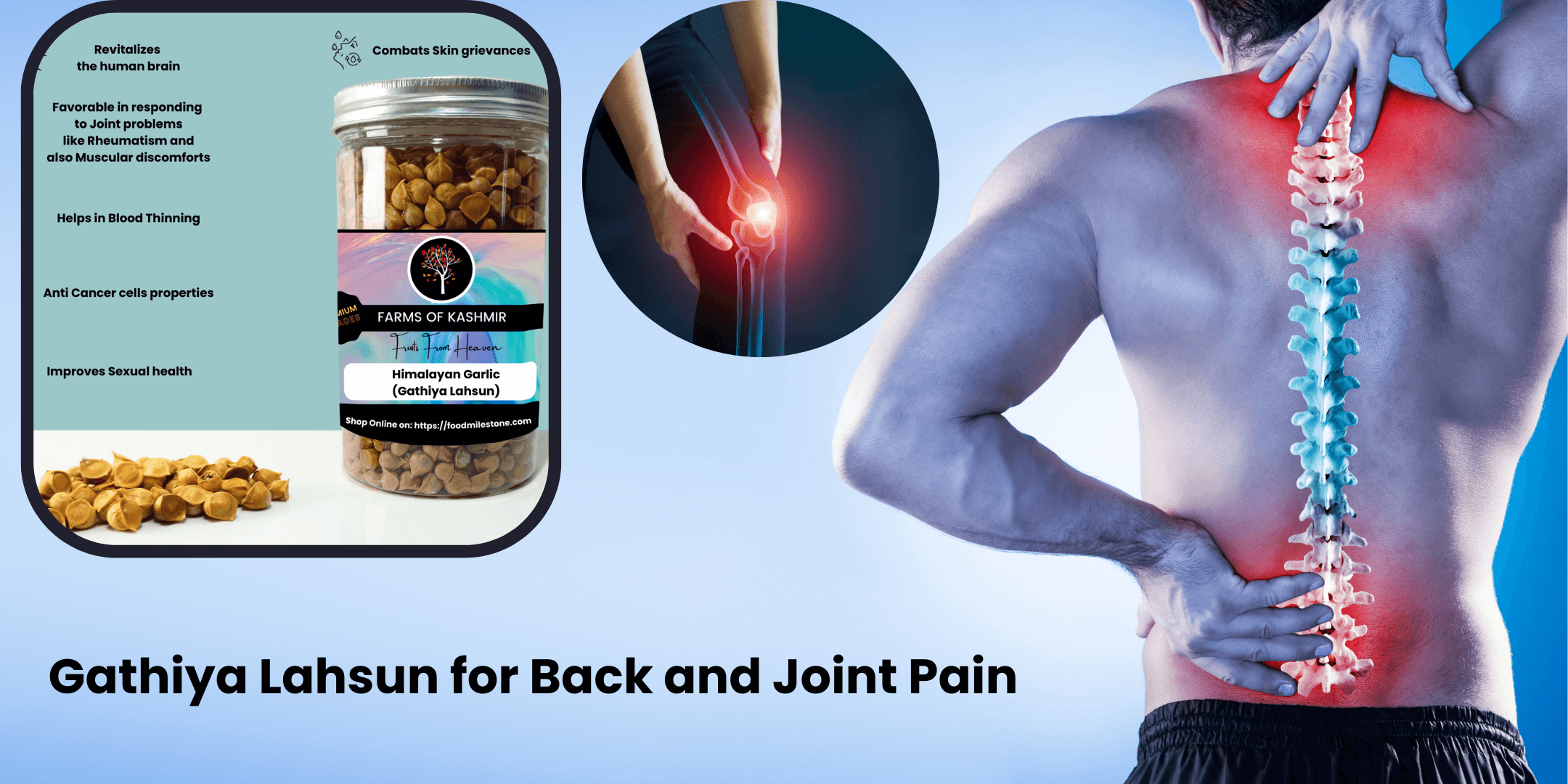 Incredible Health Benefits of Gathiya Lahsun for Back and Joint Pain